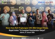 Rohul Raih UHC 2026 Madya,Bupati Anton : Investasi Keselamatan Rakyat